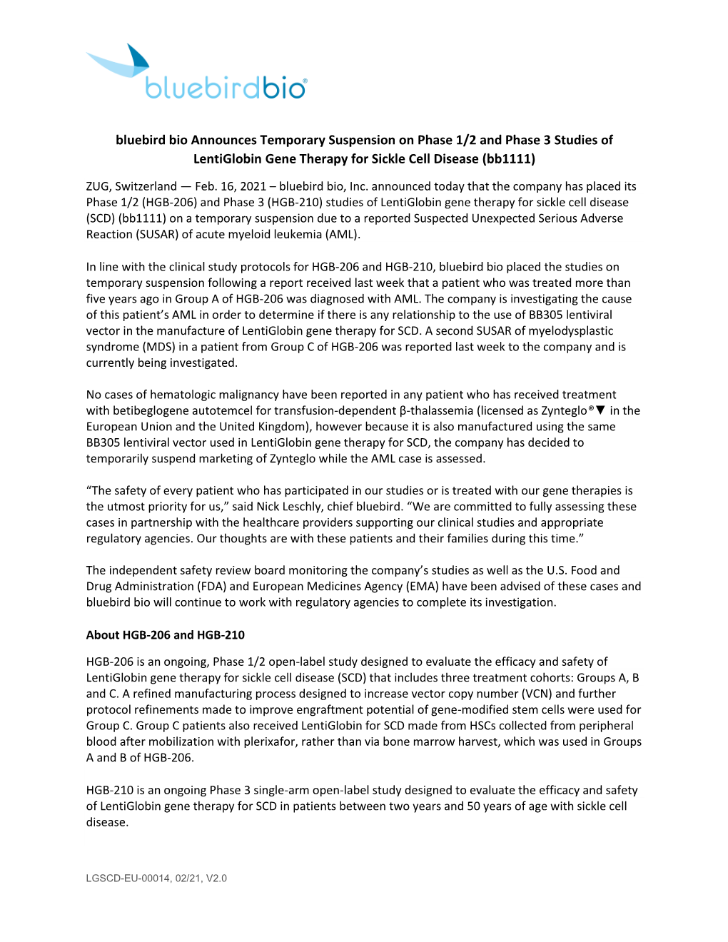 Bluebird Bio Announces Temporary Suspension on Phase 1/2 and Phase 3 Studies of Lentiglobin Gene Therapy for Sickle Cell Disease (Bb1111)