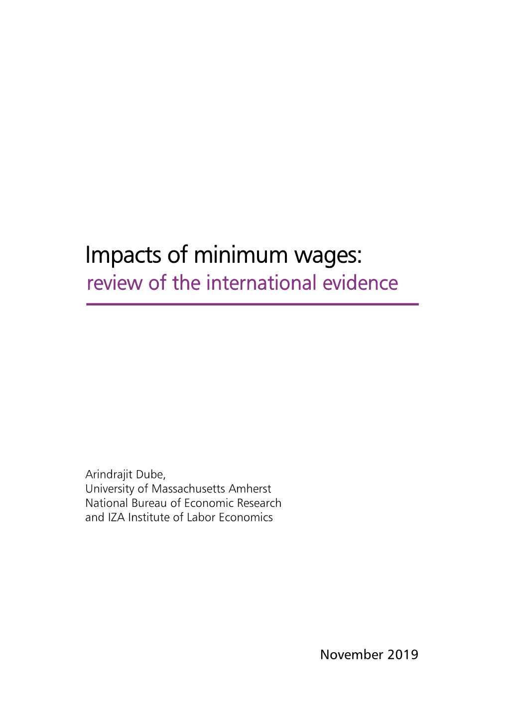 Impacts of Minimum Wages: Review of the International Evidence