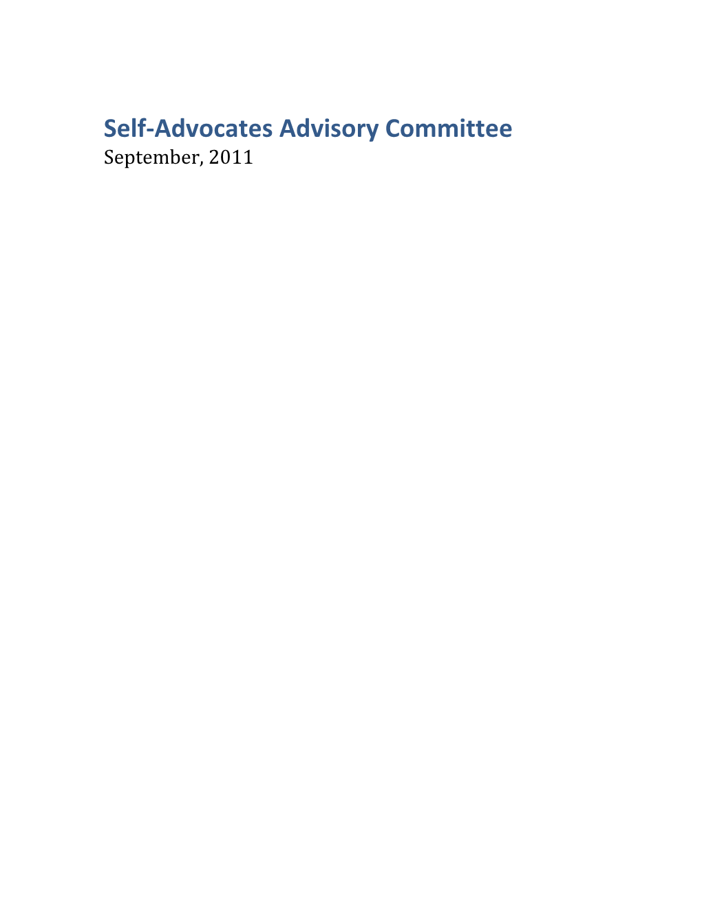 Self-Advocates Advisory Committee Meeting September 2011