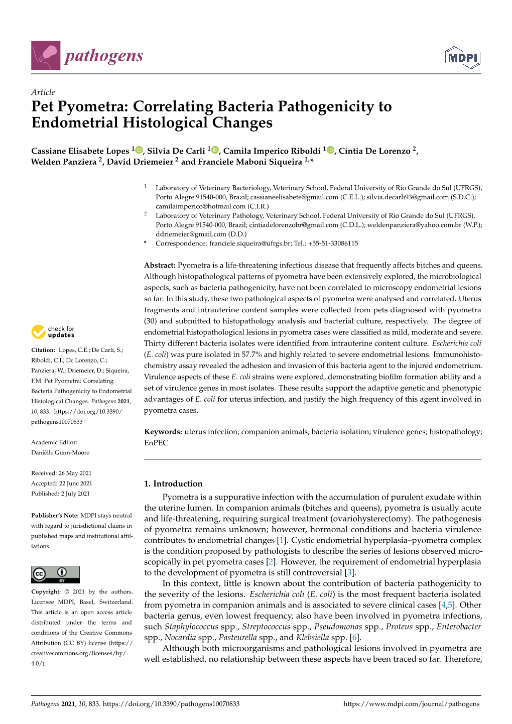 Pet Pyometra: Correlating Bacteria Pathogenicity to Endometrial Histological Changes