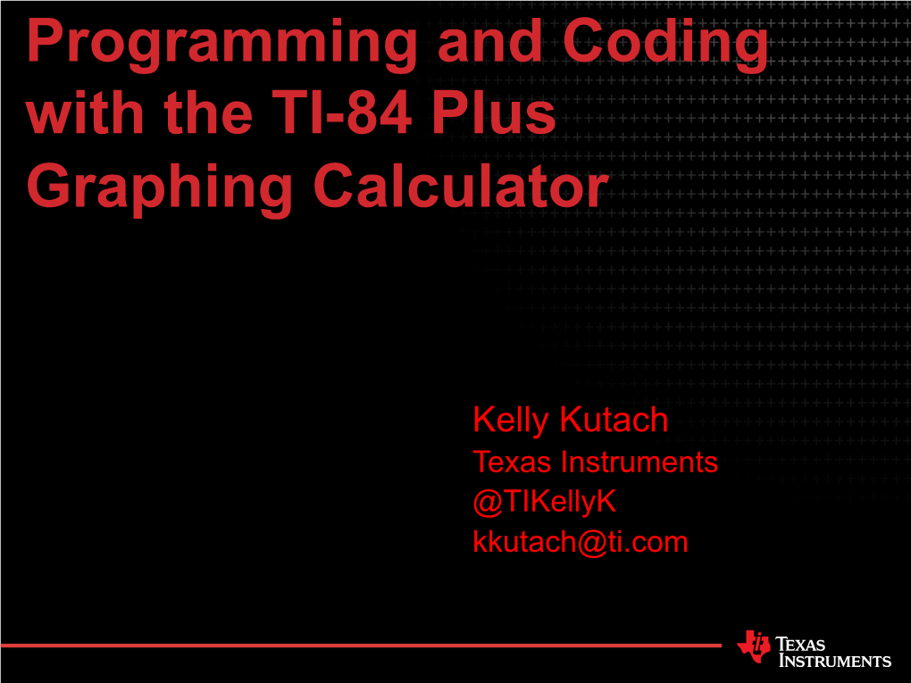 Programming and Coding with the TI-84 Plus Graphing Calculator