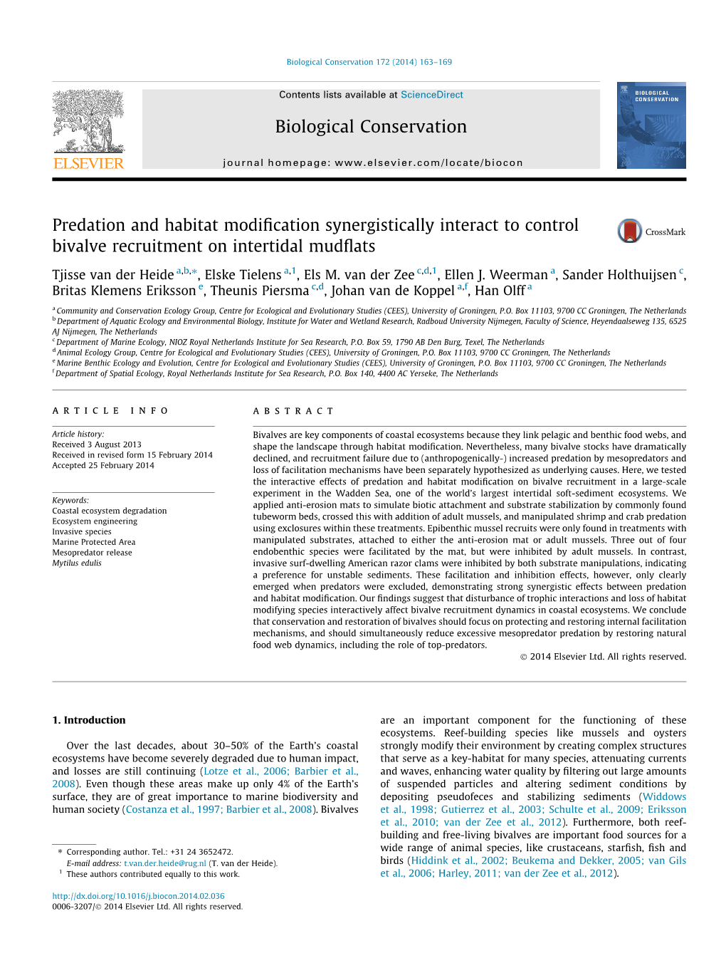 Predation and Habitat Modification Synergistically Interact to Control