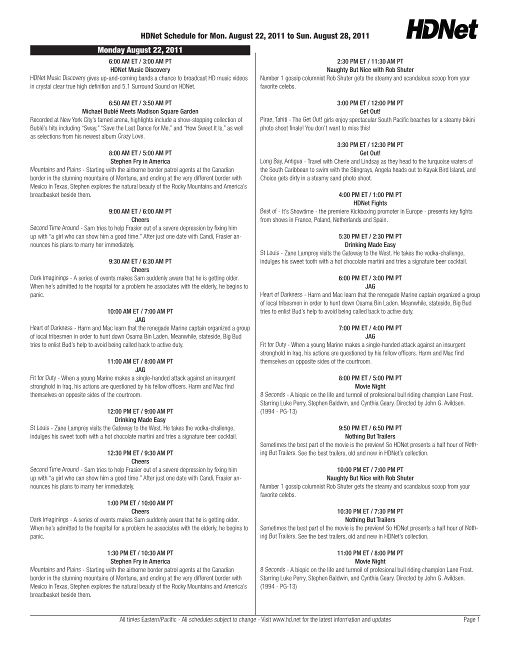 Hdnet Schedule for Mon. August 22, 2011 to Sun. August 28, 2011