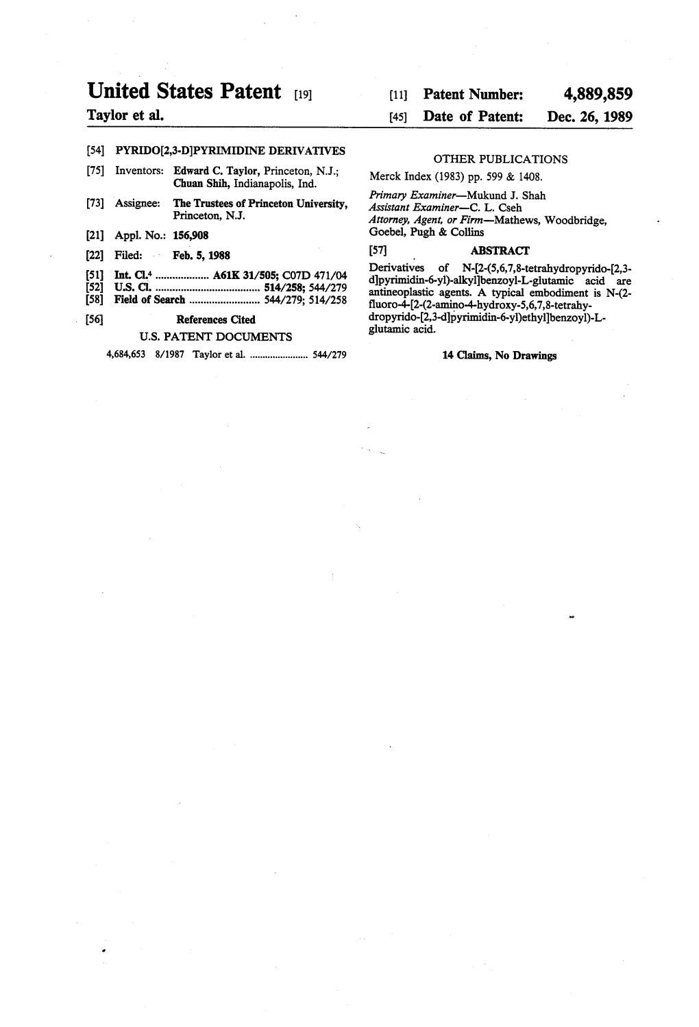 United States Patent (19) [11] Patent Number: 4,889,859 Taylor Et Al