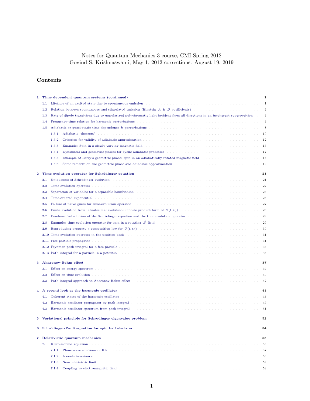 Notes for Quantum Mechanics 3 Course, CMI Spring 2012 Govind S