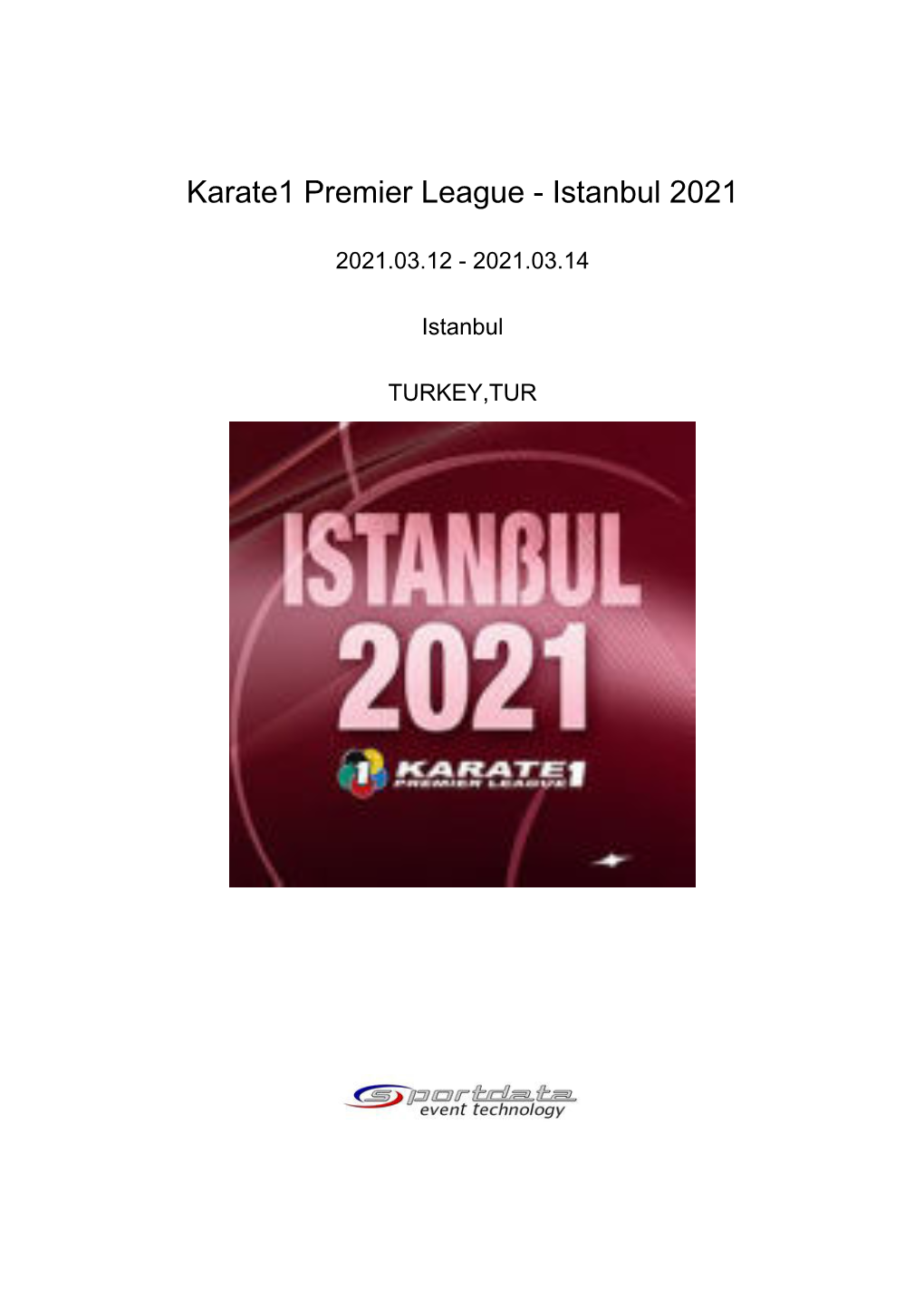 Karate1 Premier League - Istanbul 2021