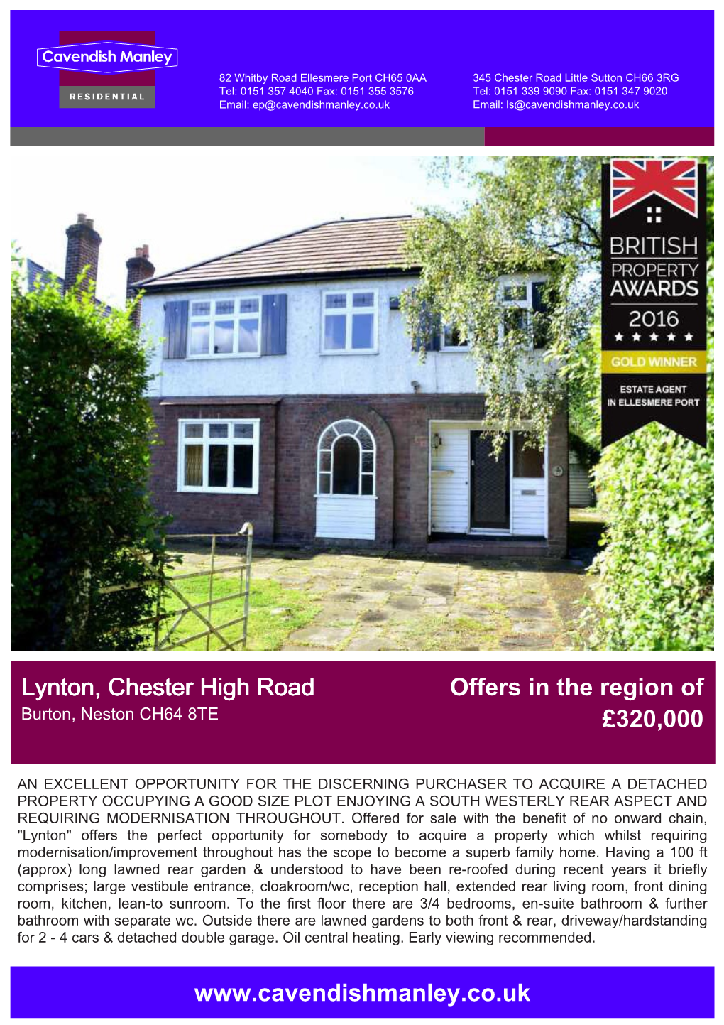 Lynton, Chester High Road Offers in the Region of £320,000