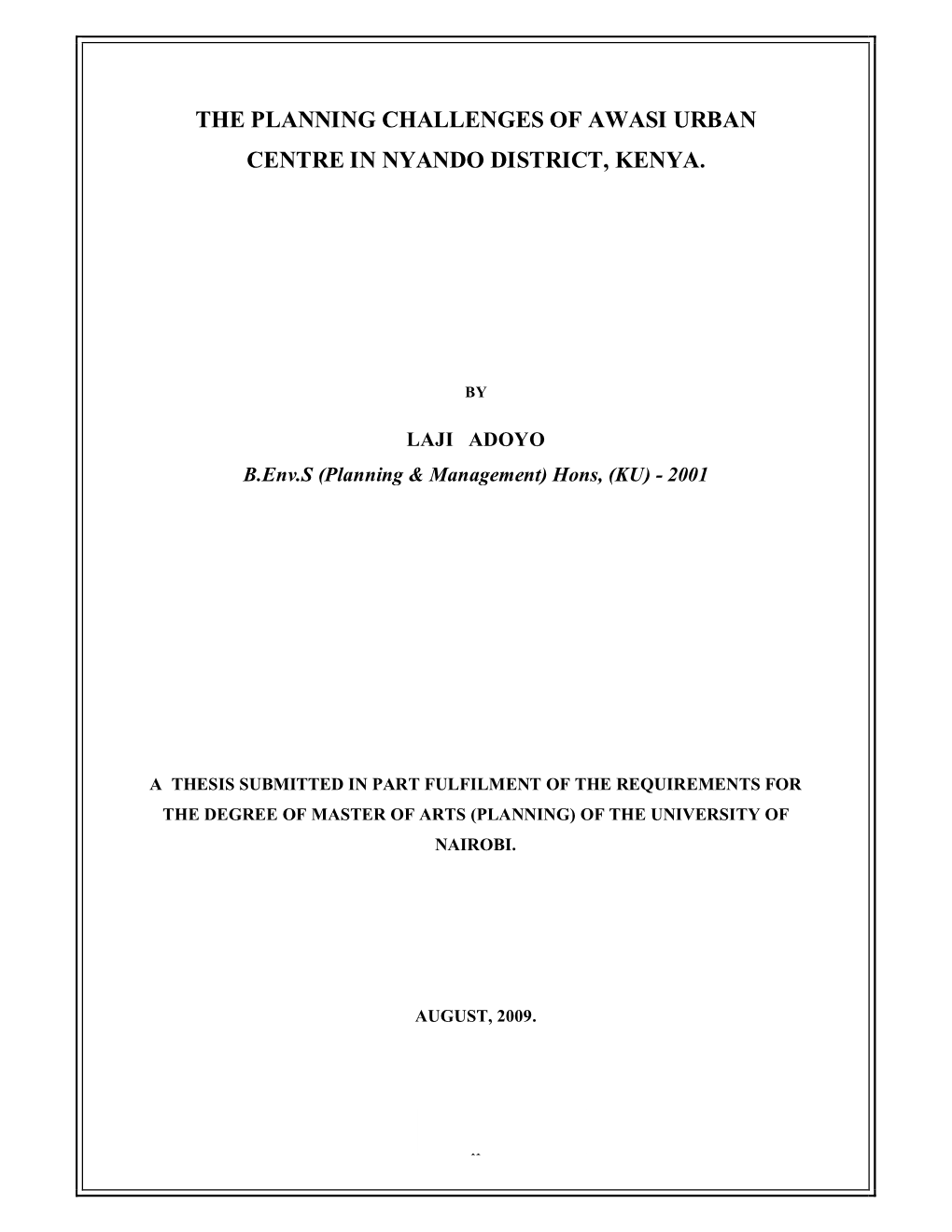 The Planning Challenges of Awasi Urban Centre in Nyando District, Kenya