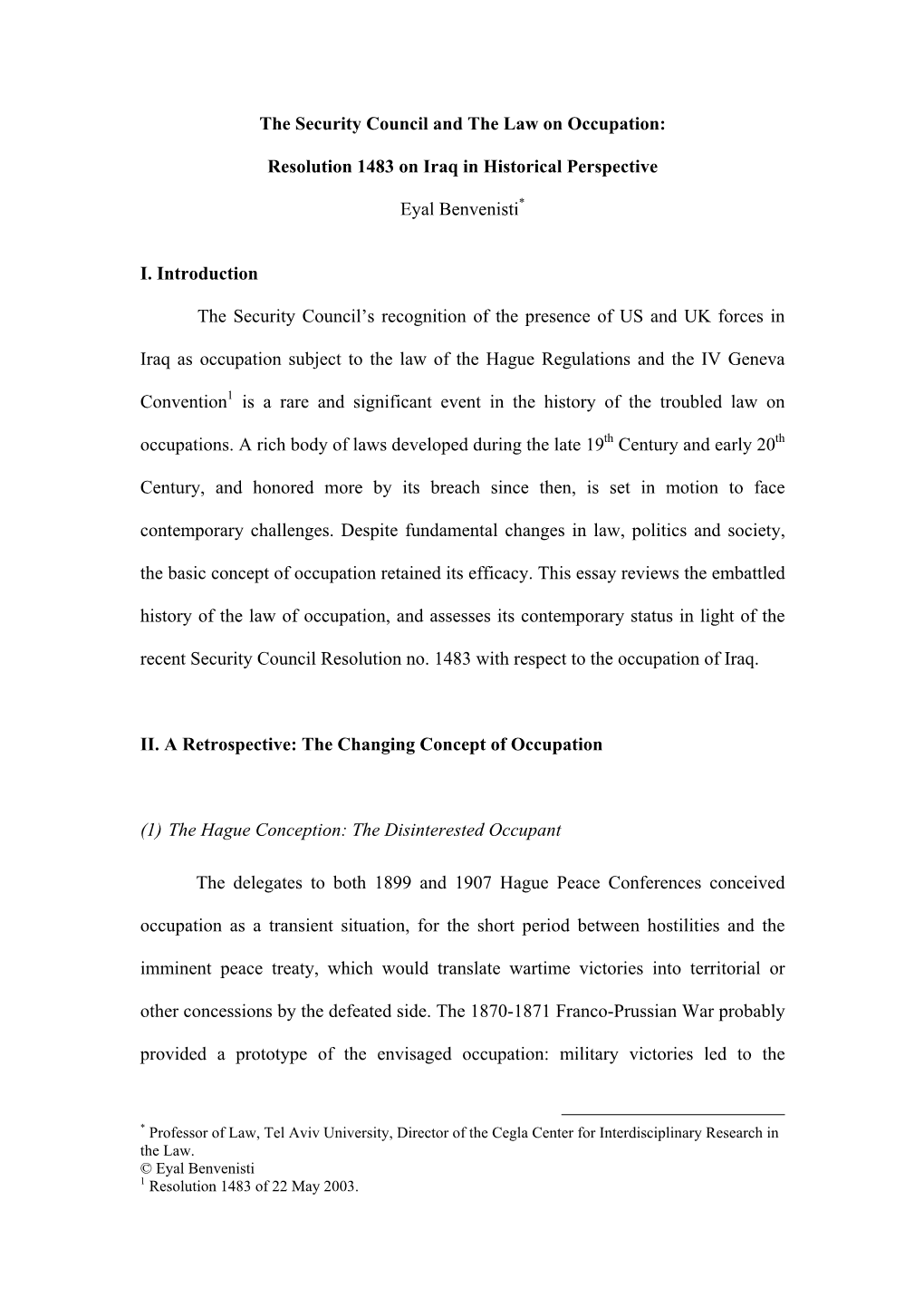 The Security Council and the Law on Occupation: Resolution 1483 On