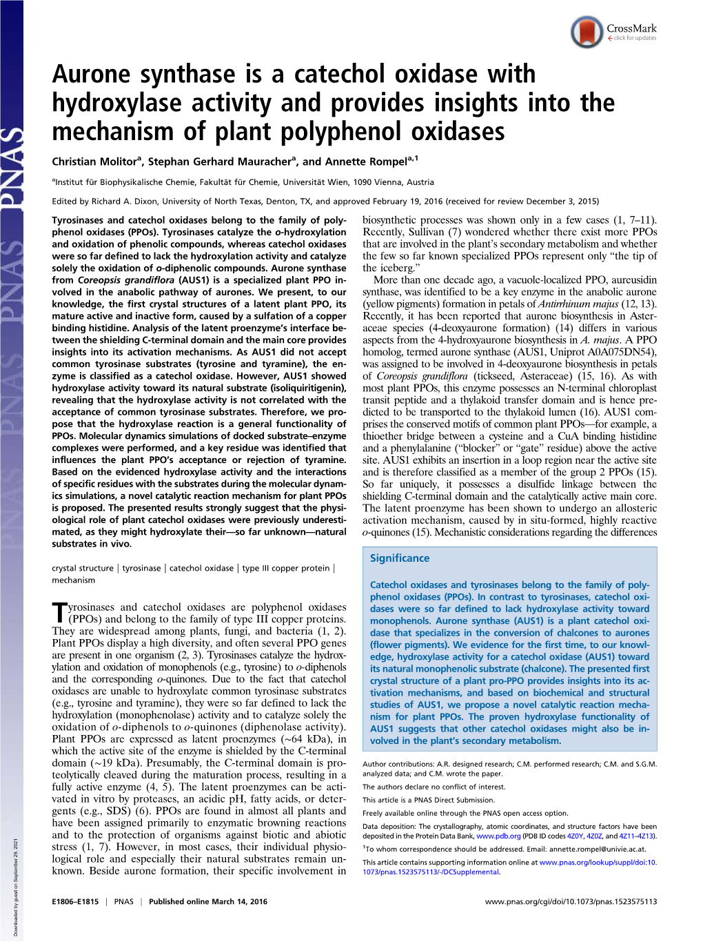 Aurone Synthase Is a Catechol Oxidase with Hydroxylase Activity and Provides Insights Into the Mechanism of Plant Polyphenol Oxidases
