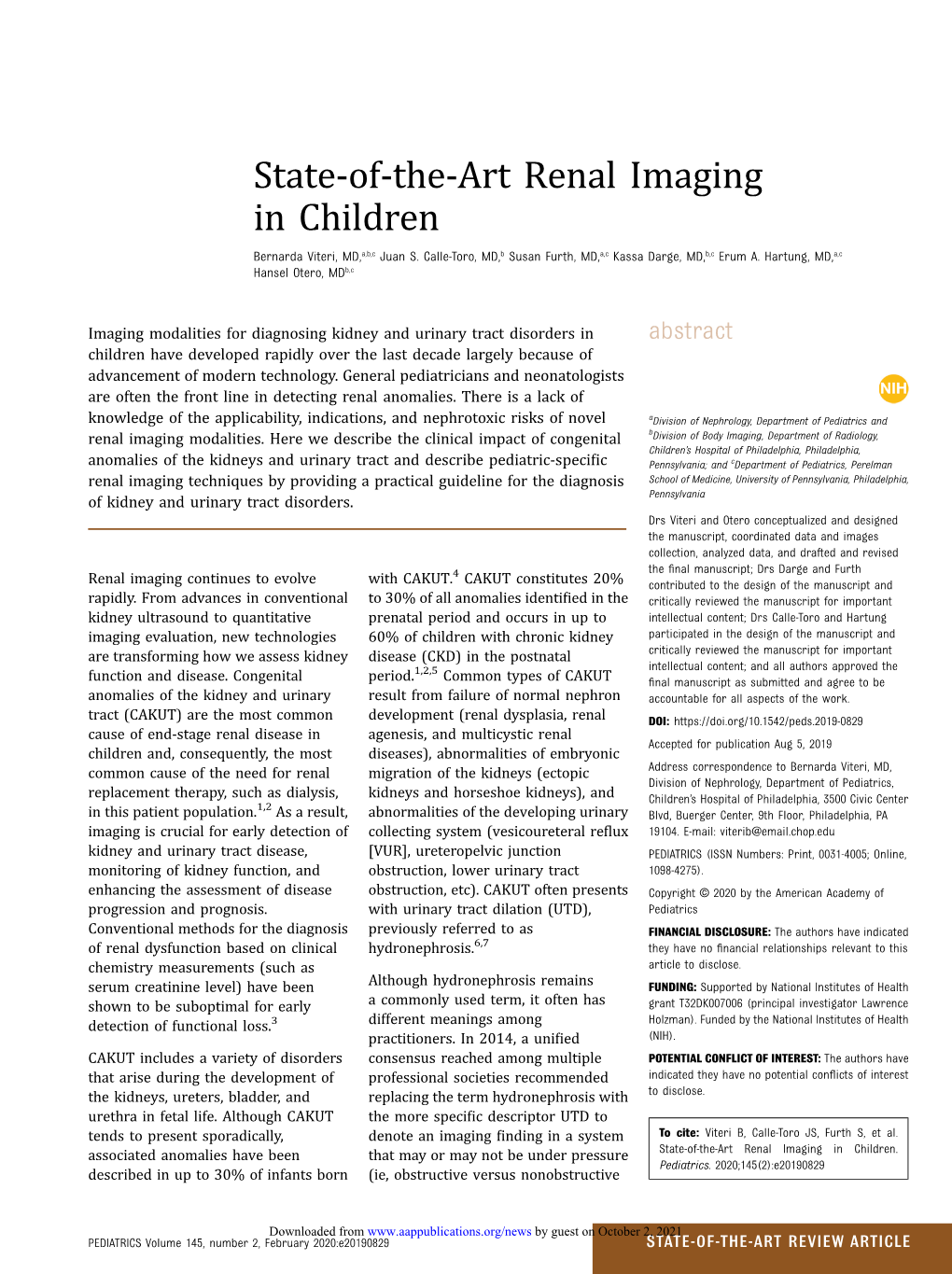 State-Of-The-Art Renal Imaging in Children Bernarda Viteri, MD,A,B,C Juan S