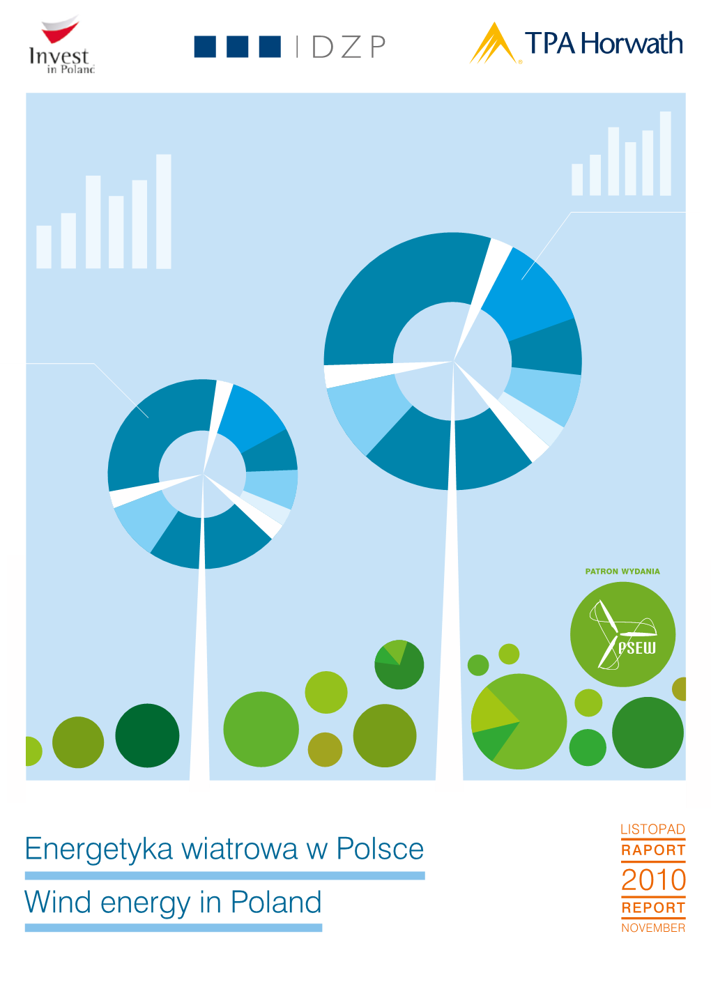 Energetyka Wiatrowa W Polsce Wind Energy in Poland Spis Treści Index of Contents