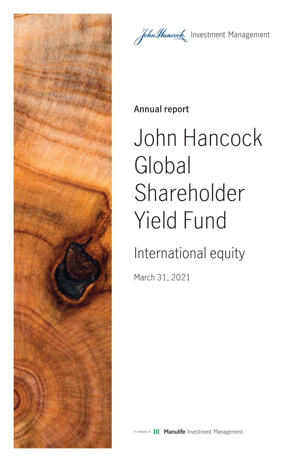 John Hancock Global Shareholder Yield Fund International Equity