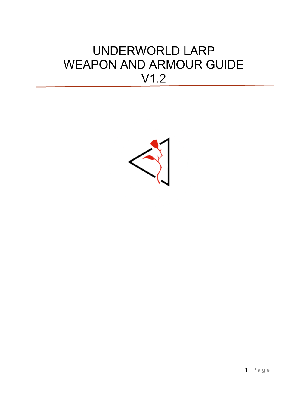 Underworld Larp Weapon and Armour Guide V1.2