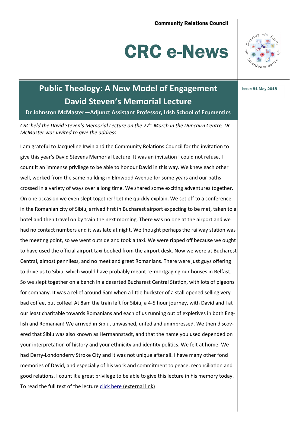 Issue 91 May 2018 David Steven’S Memorial Lecture Dr Johnston Mcmaster—Adjunct Assistant Professor, Irish School of Ecumentics