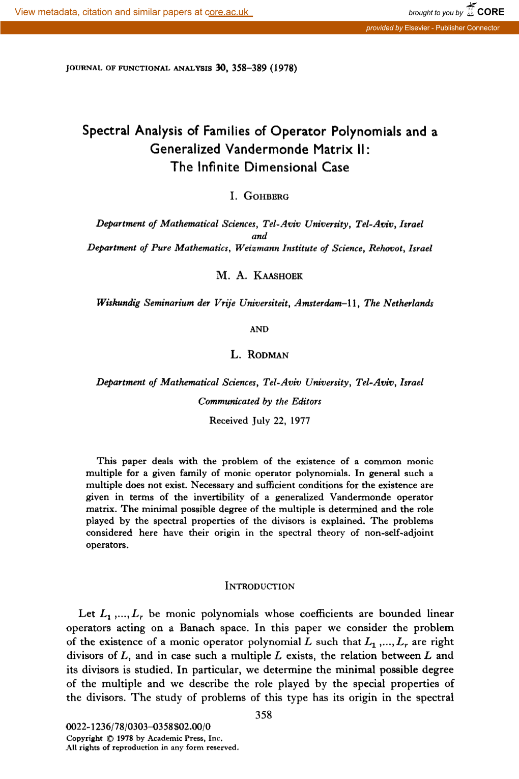 Spectral Analysis of Families of Operator Polynomials and a Generalized Vandermonde Matrix II : the Infinite Dimensional Case