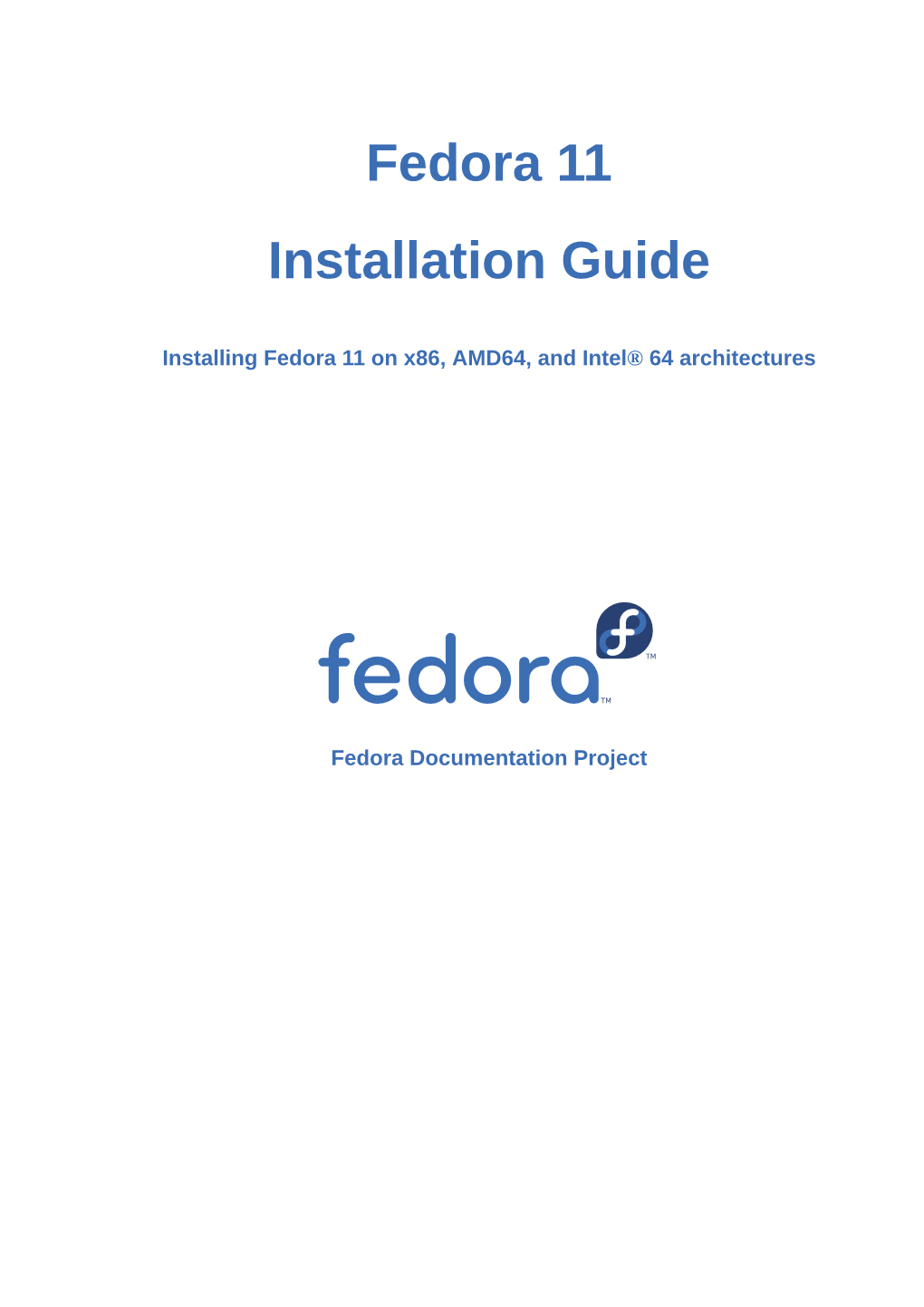 Fedora 11 Installation Guide