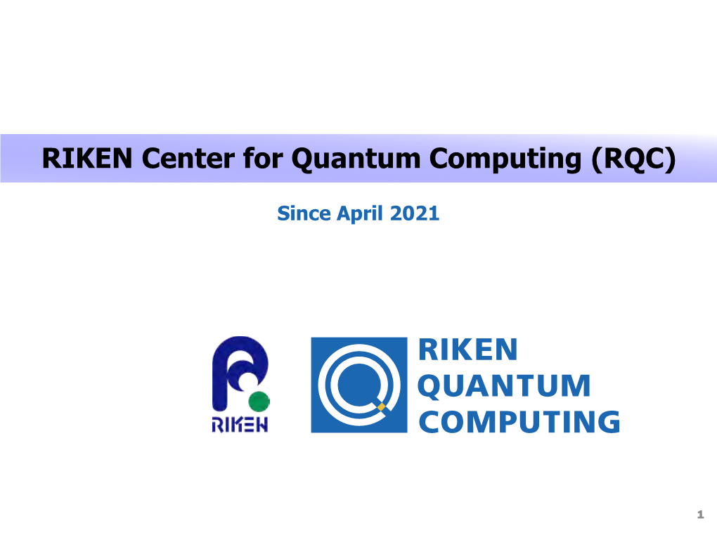 RIKEN Center for Quantum Computing (RQC)