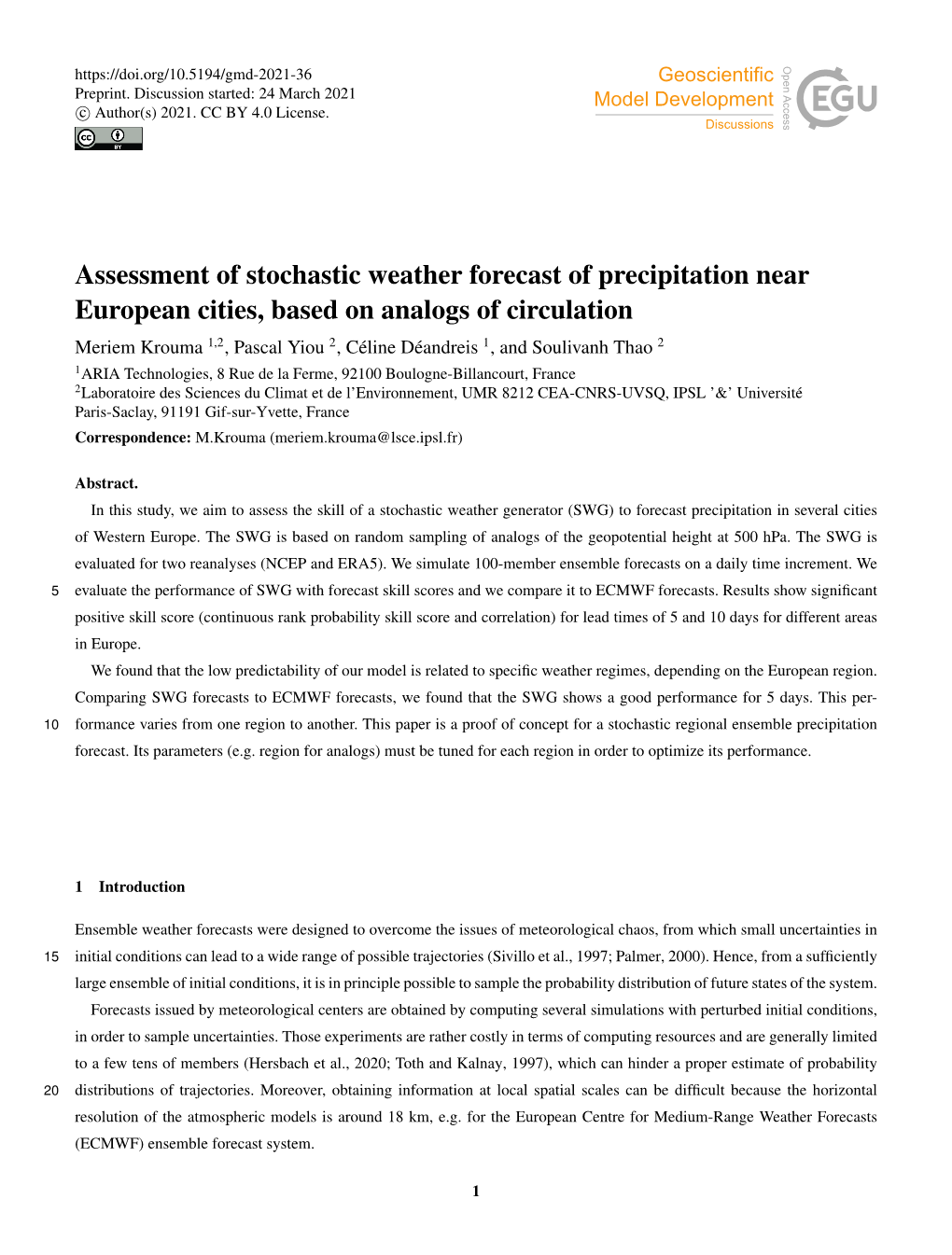 Assessment of Stochastic Weather Forecast of Precipitation Near