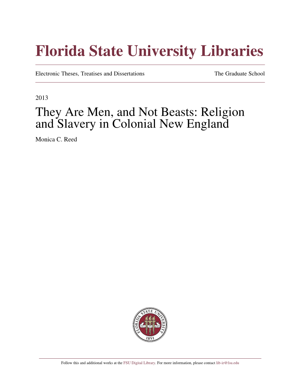 They Are Men, and Not Beasts: Religion and Slavery in Colonial New England Monica C