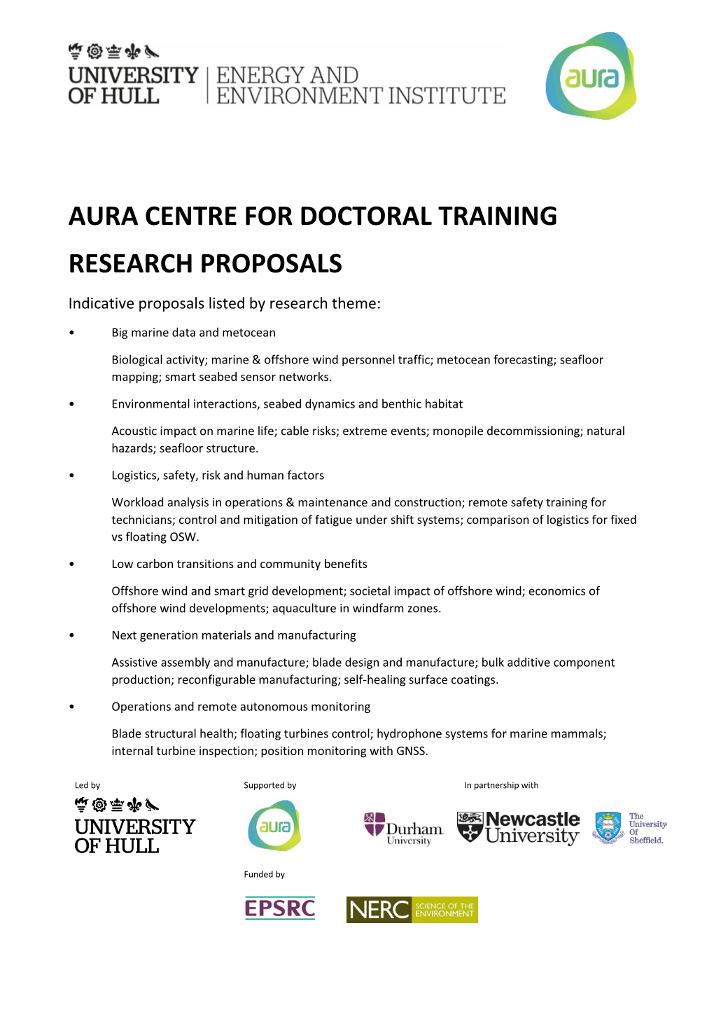 AURA CENTRE for DOCTORAL TRAINING RESEARCH PROPOSALS Indicative Proposals Listed by Research Theme