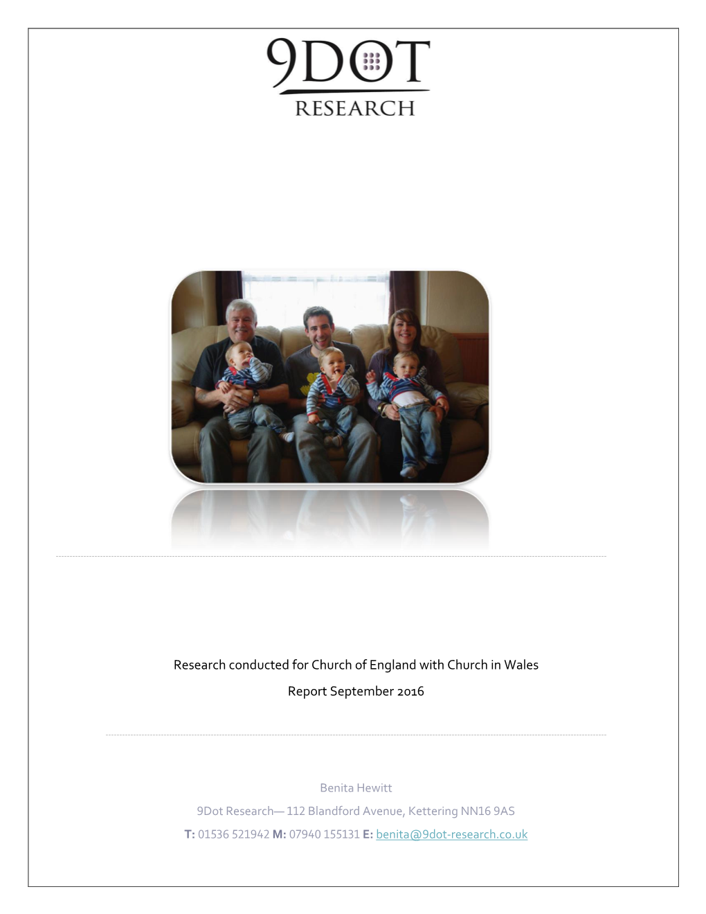 Research Conducted for Church of England with Church in Wales Report September 2016