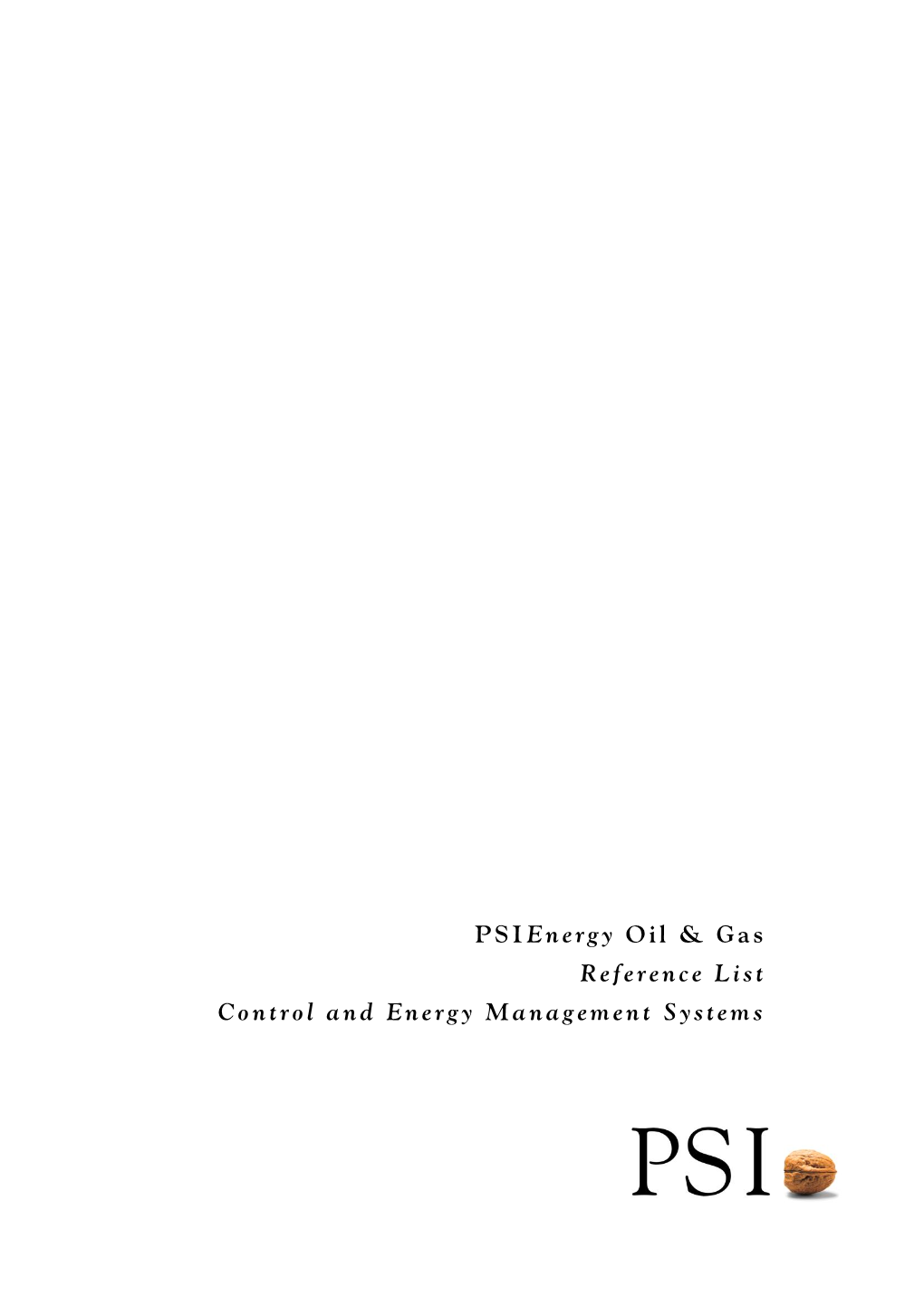 Psienergy Oil & Gas Reference List Control and Energy Management