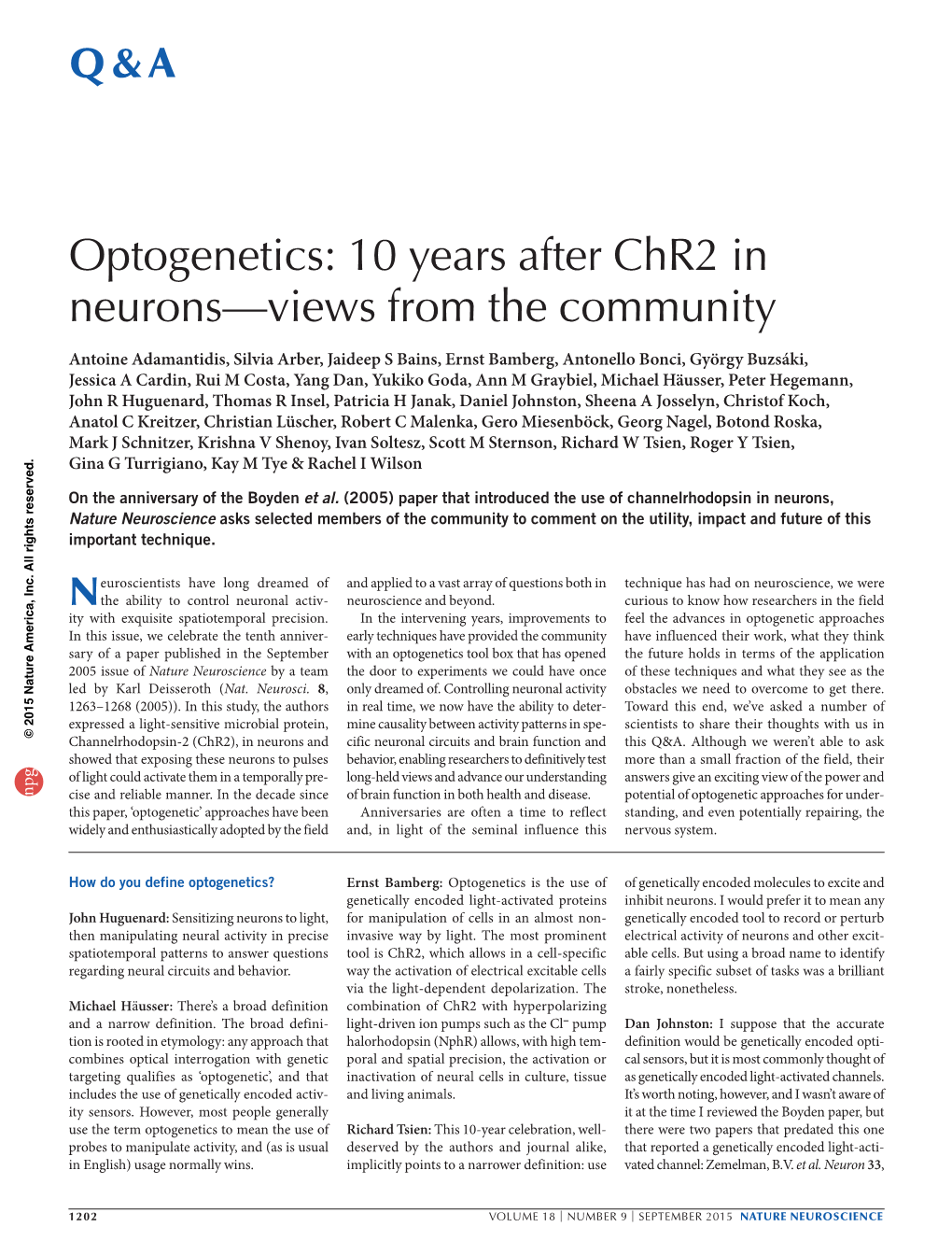 Optogenetics: 10 Years After Chr2 in Neurons—Views from the Community