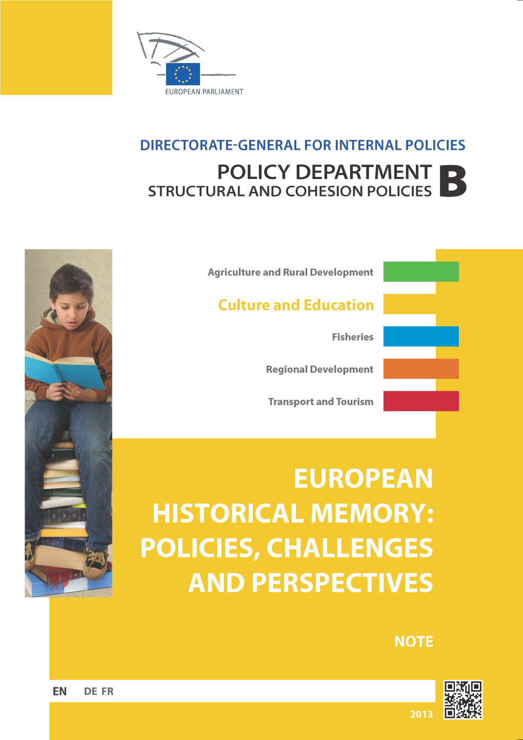 European Historical Memory: Policies, Challenges and Perspectives