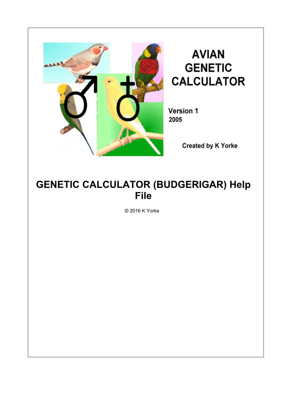 GENETIC CALCULATOR (BUDGERIGAR) Help File