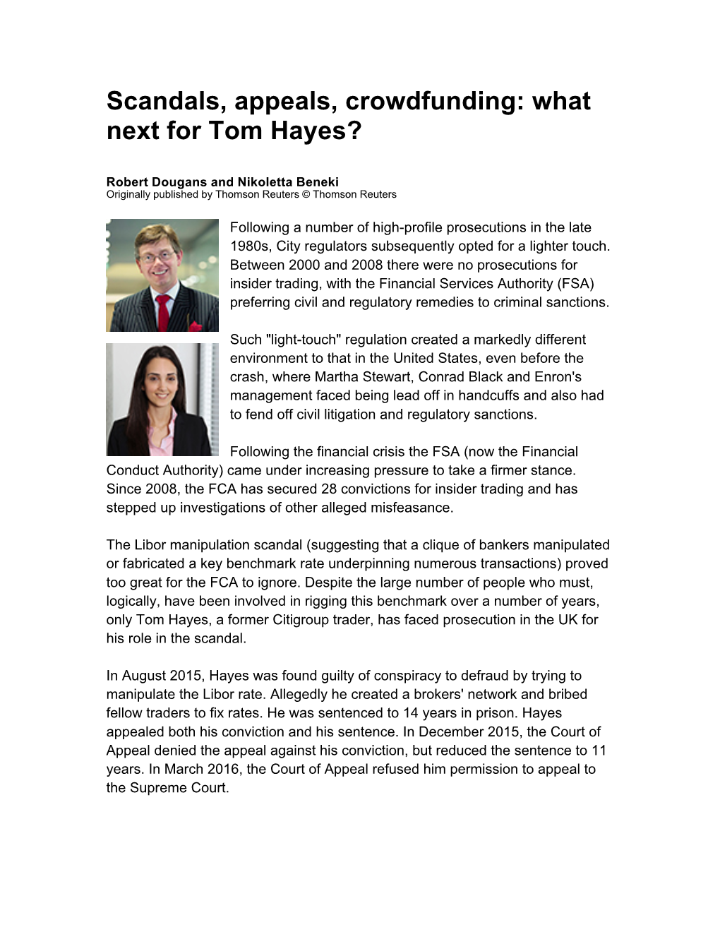 Scandals, Appeals, Crowdfunding: What Next for Tom Hayes?