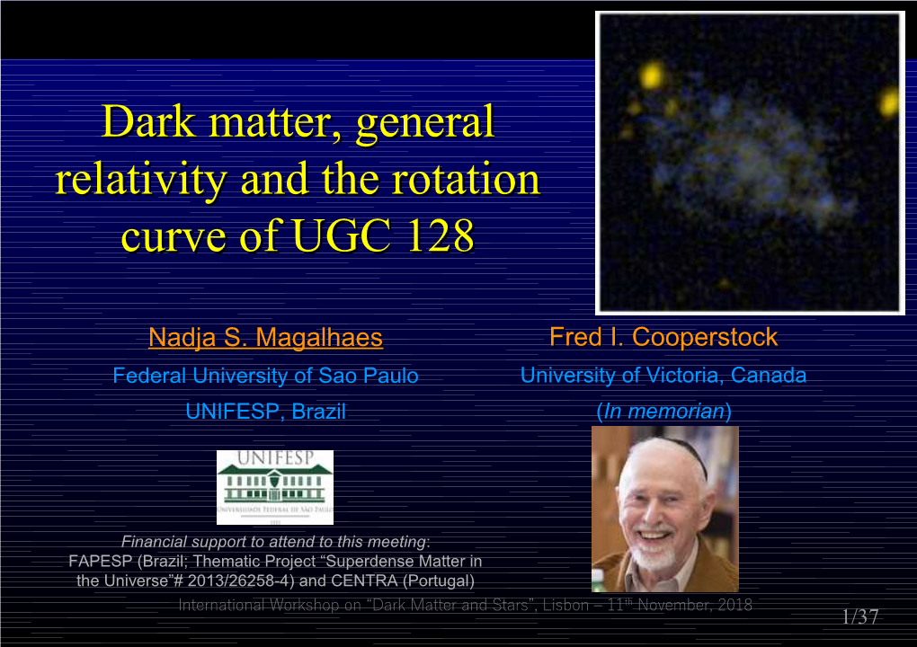 Dark Matter, General Relativity and the Rotation Curve of UGC