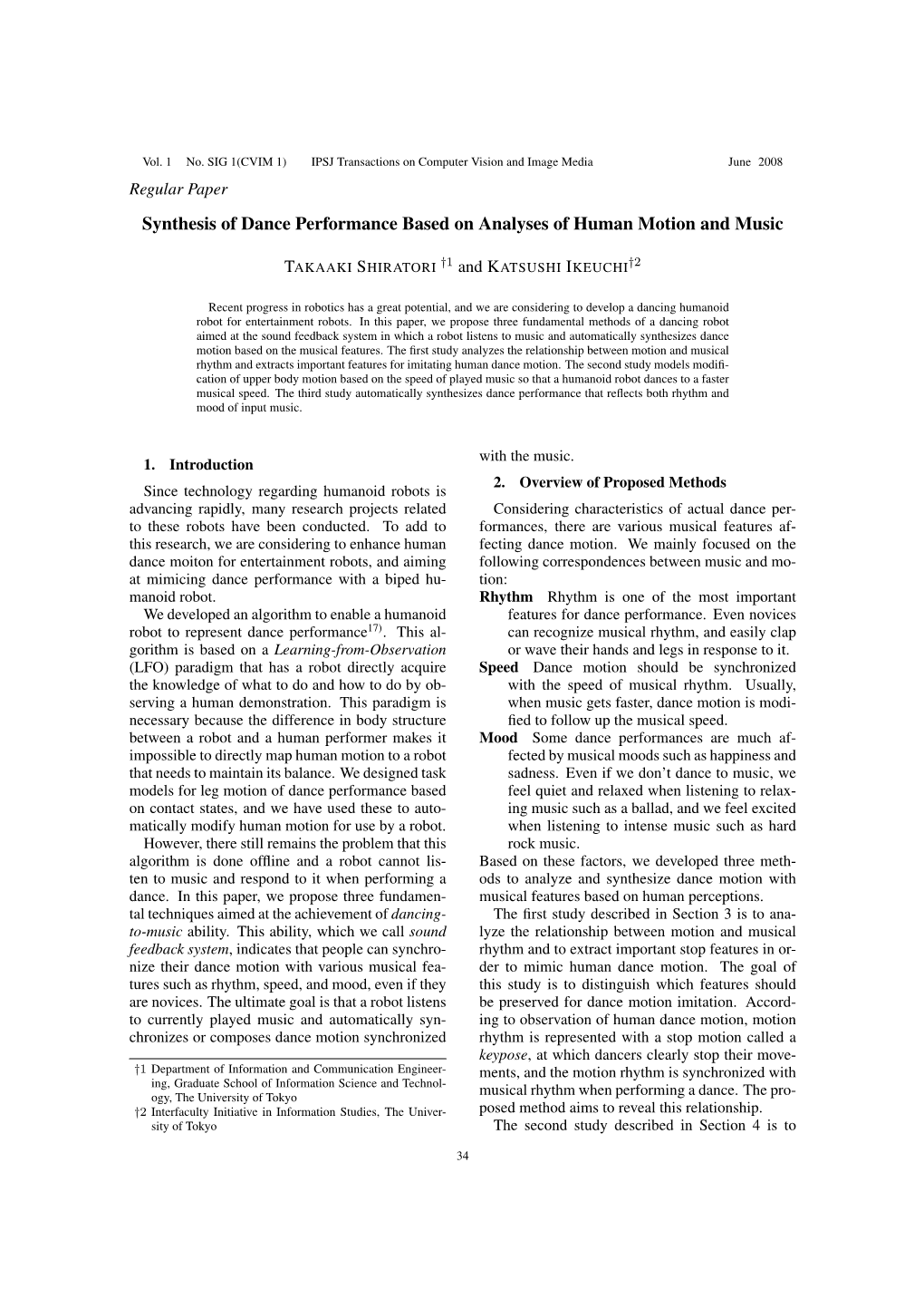 Synthesis of Dance Performance Based on Analyses of Human Motion and Music