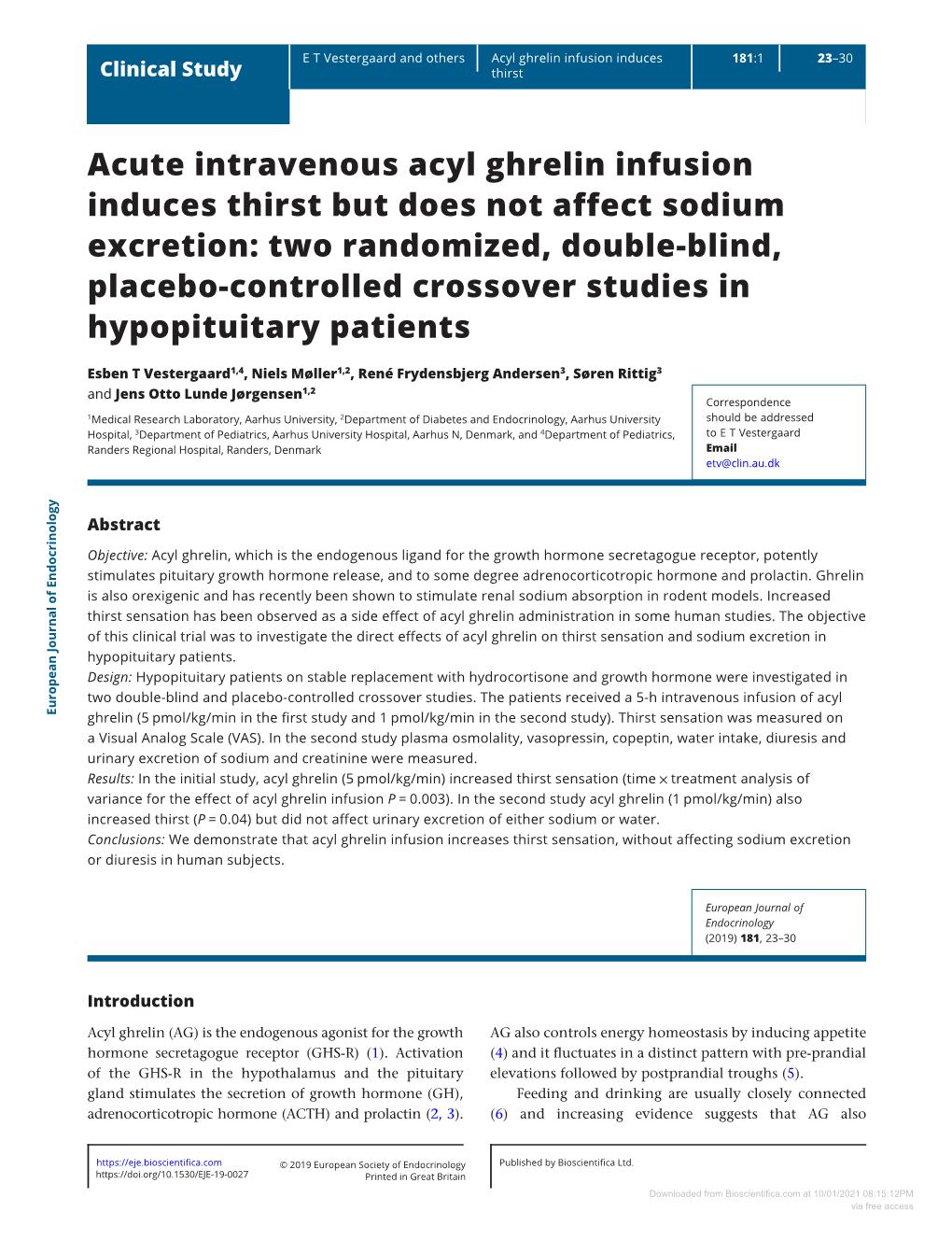 Acute Intravenous Acyl Ghrelin Infusion Induces Thirst but Does Not Affect Sodium Excretion