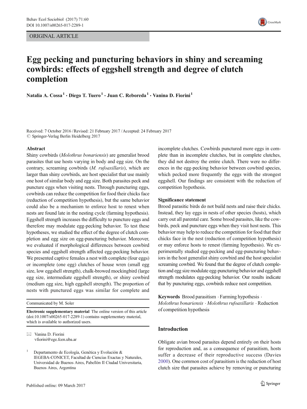 Egg Pecking and Puncturing Behaviors in Shiny and Screaming Cowbirds: Effects of Eggshell Strength and Degree of Clutch Completion