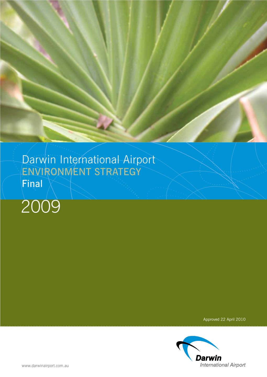 Darwin International Airport Environment Strategy Final 2009
