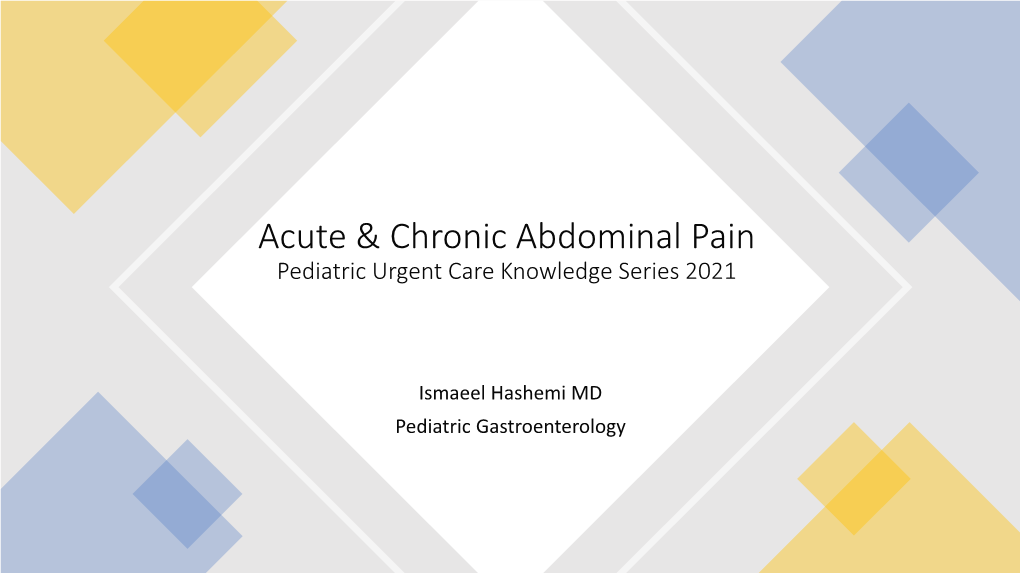 Acute & Chronic Abdominal Pain