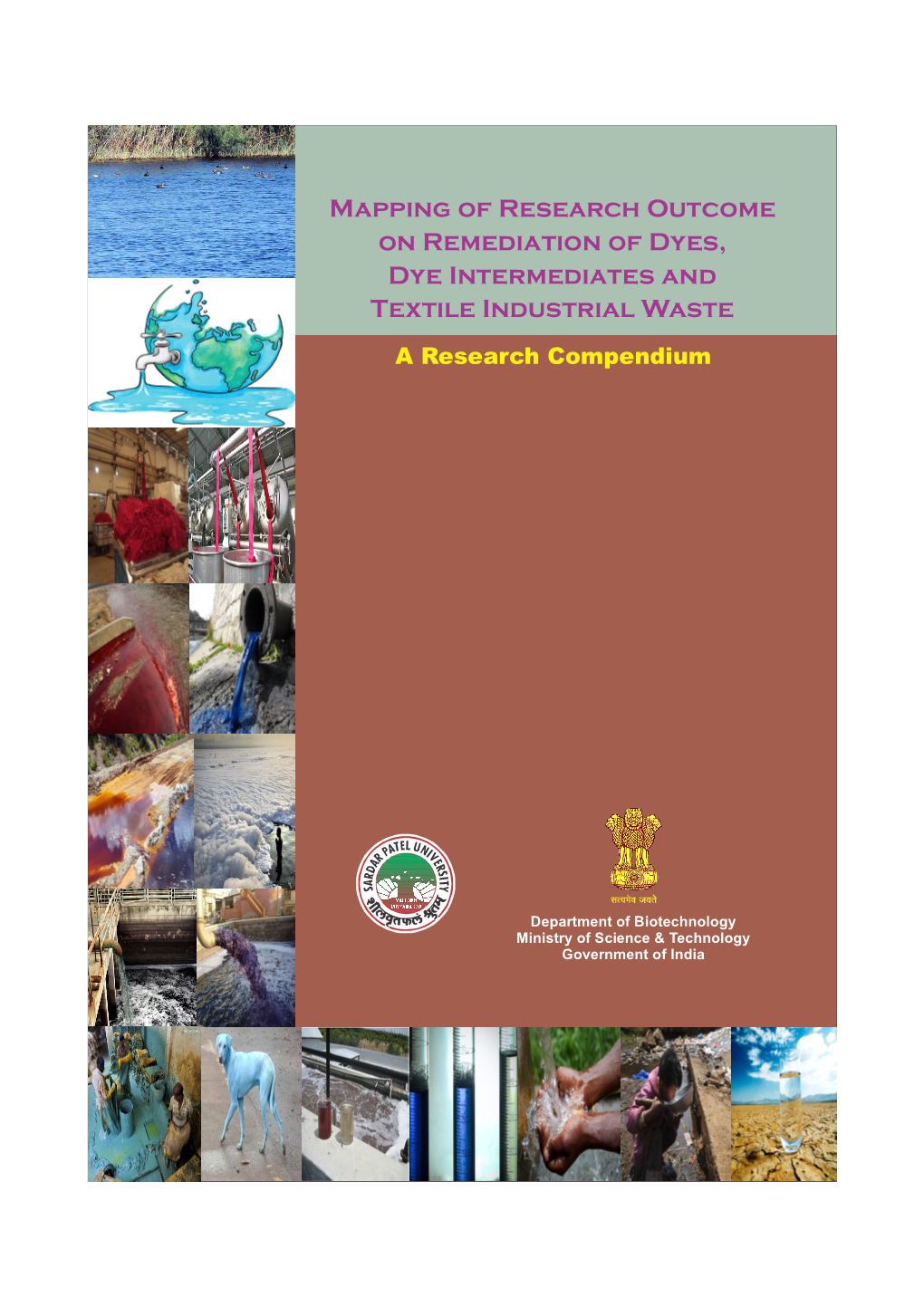 Mapping of Research Outcome on Remediation of Dyes, Dye Intermediates and Textile Industrial Waste a Research Compendium