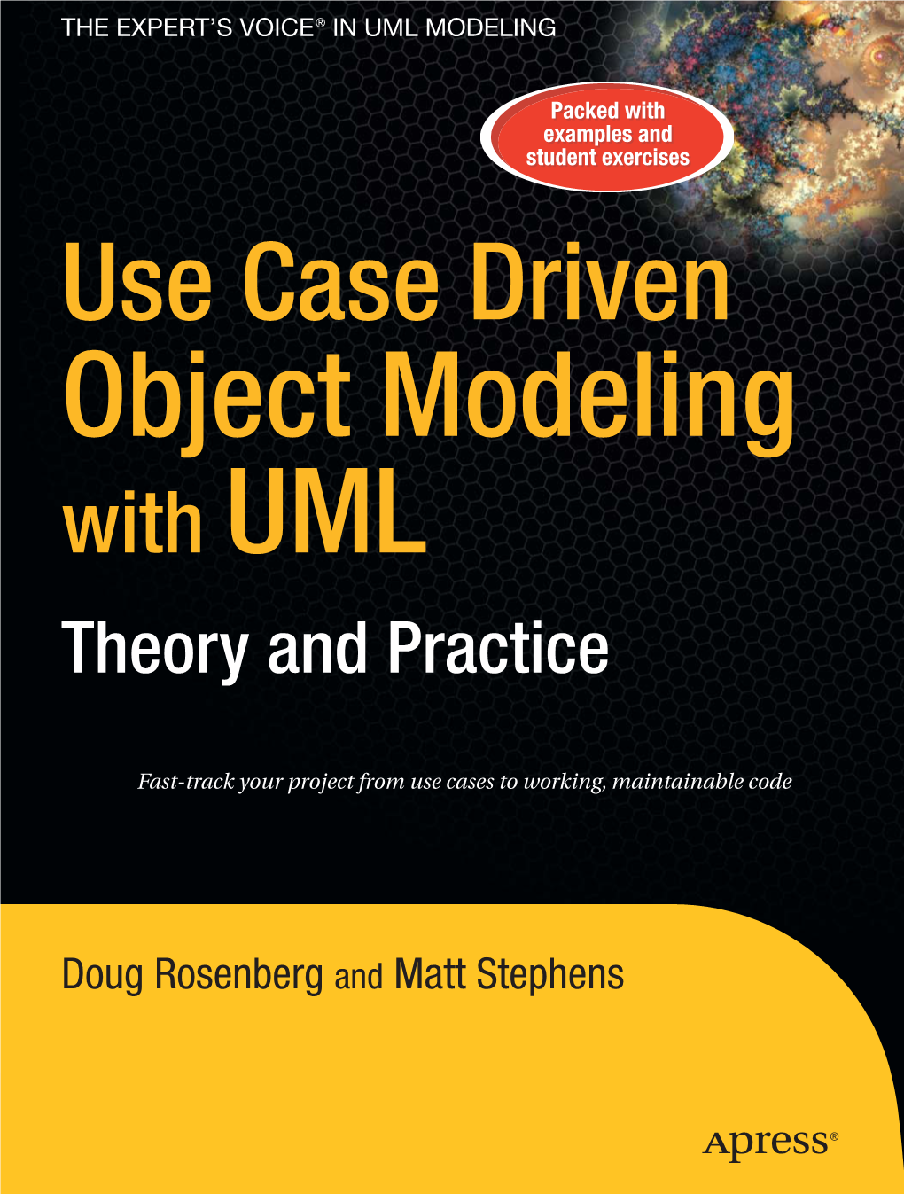 Use Case Driven Object Modeling With