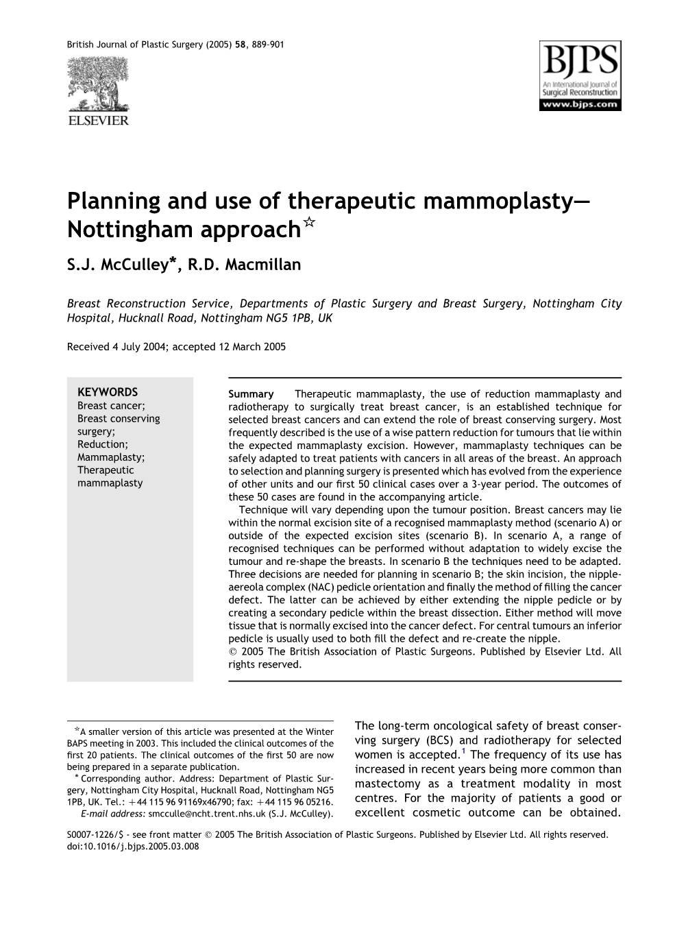 Planning and Use of Therapeutic Mammoplasty— Nottingham Approach* S.J