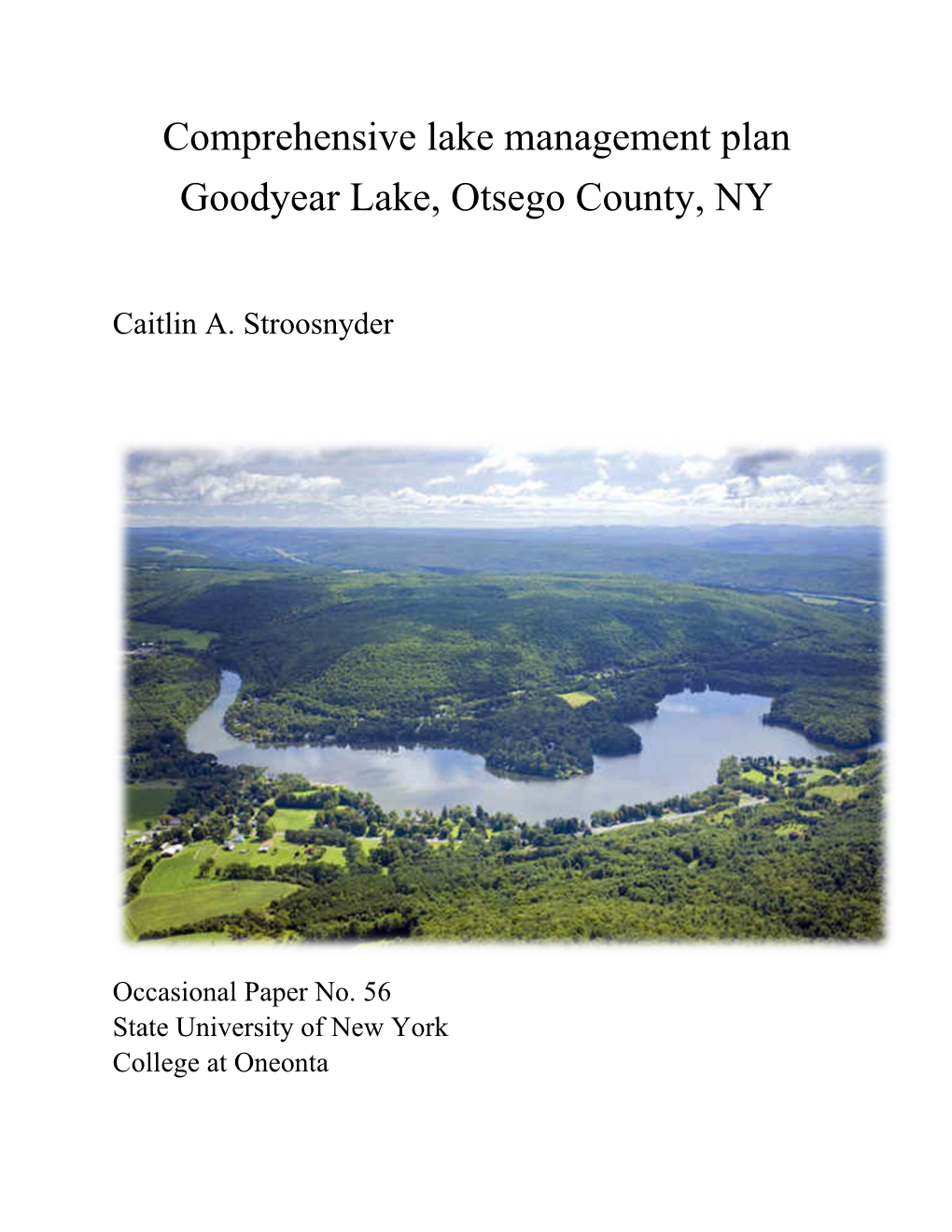 Comprehensive Lake Management Plan Goodyear Lake, Otsego County, NY