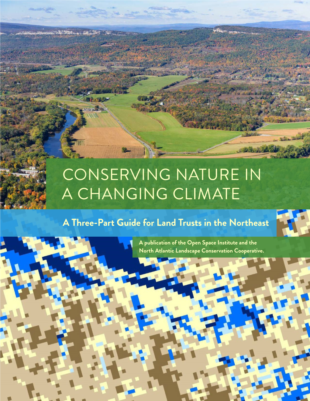 Conserving Nature in a Changing Climate