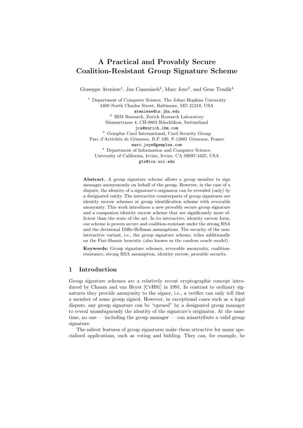 A Practical and Provably Secure Coalition-Resistant Group Signature Scheme
