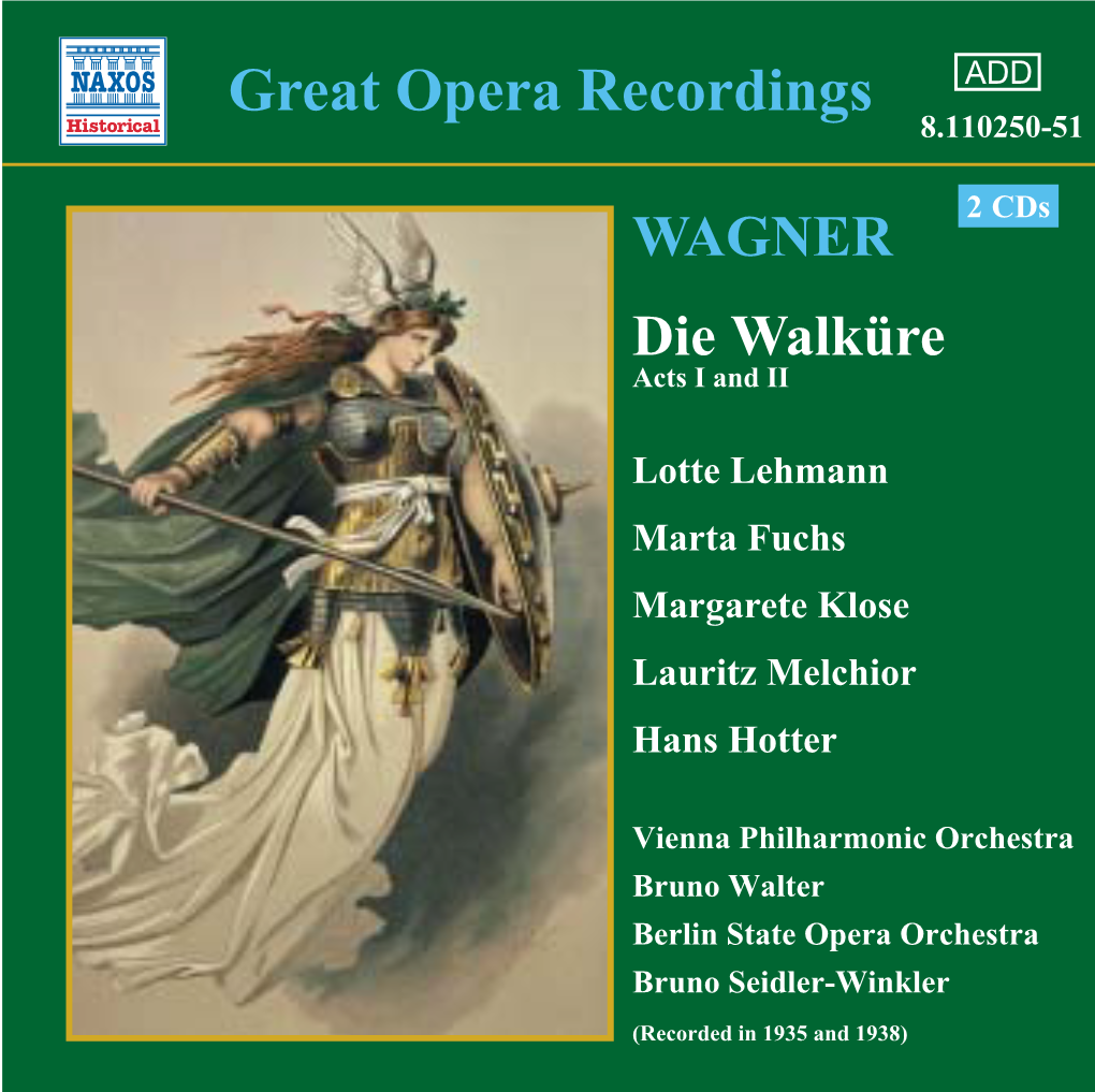 WAGNER Die Walküre Acts I and II