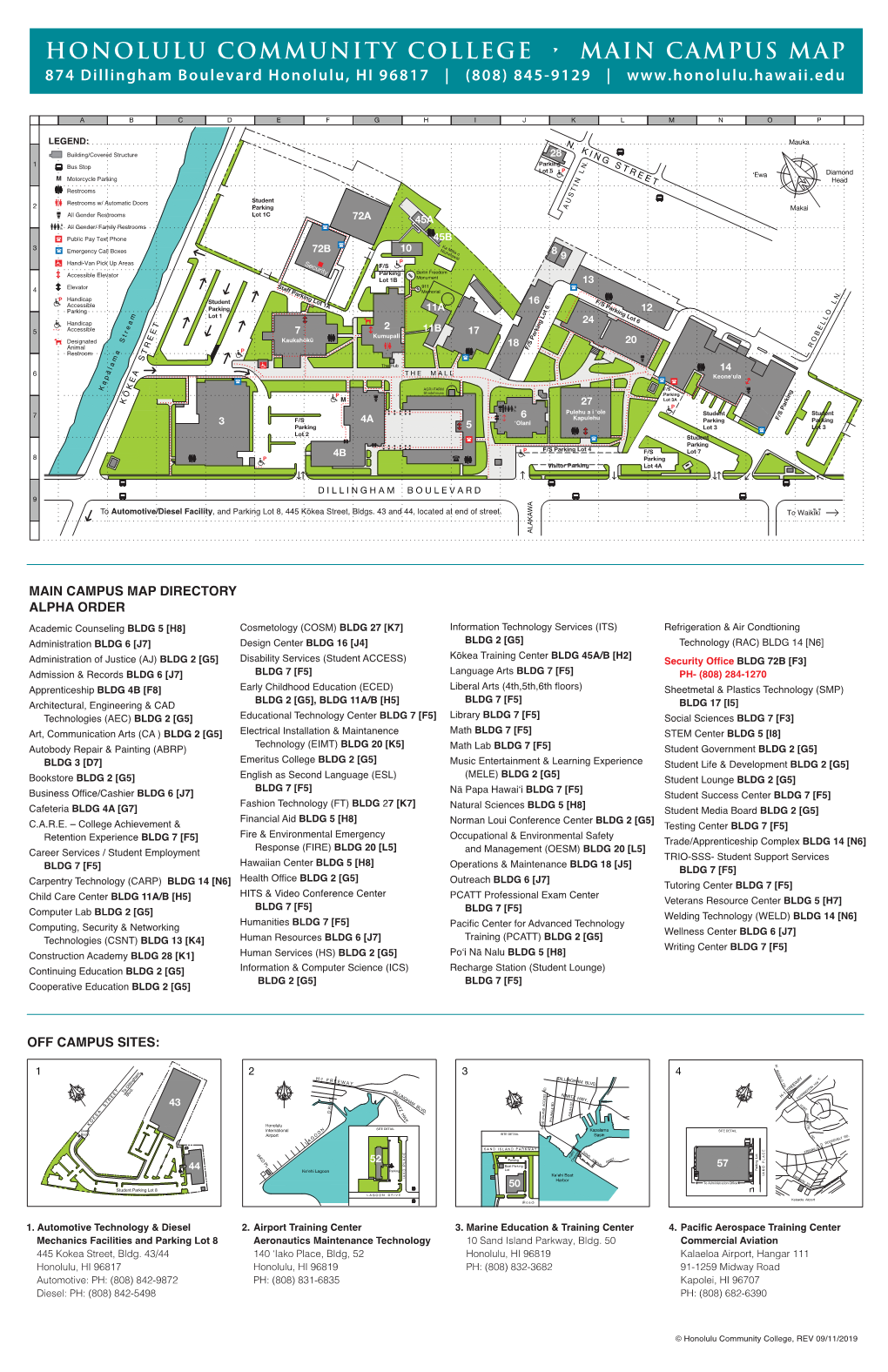 CAMPUS MAP 874 Dillingham Boulevard Honolulu, HI 96817 | (808) 845-9129 |