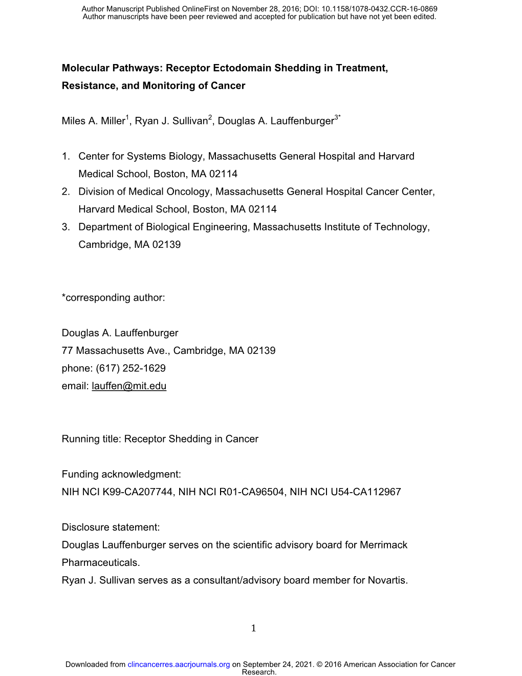 Receptor Ectodomain Shedding in Treatment, Resistance, and Monitoring of Cancer