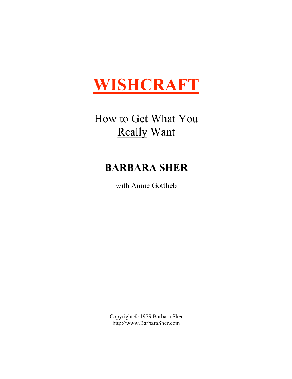 Book: Rhoda Weyr, My Agent; Annie Gottlieb, My Collaborator; Amanda Vaill, My Editor; and Paulette Lundquist, Who Did Both Her Job and Mine at the Office