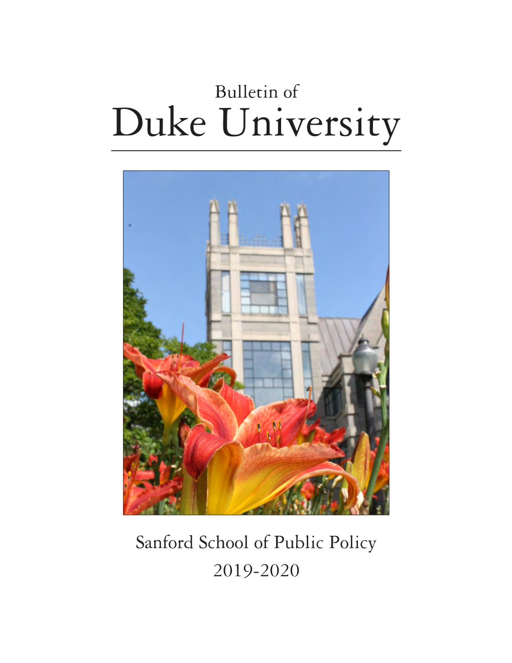 Bulletin of Sanford School of Public Policy 2019-2020