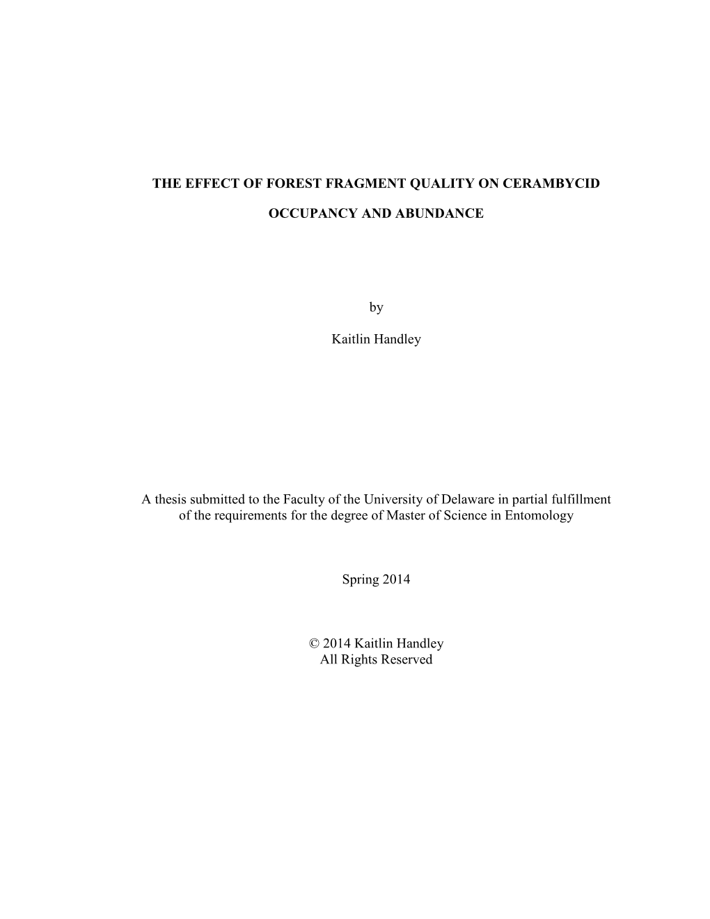 The Effect of Forest Fragment Quality on Cerambycid