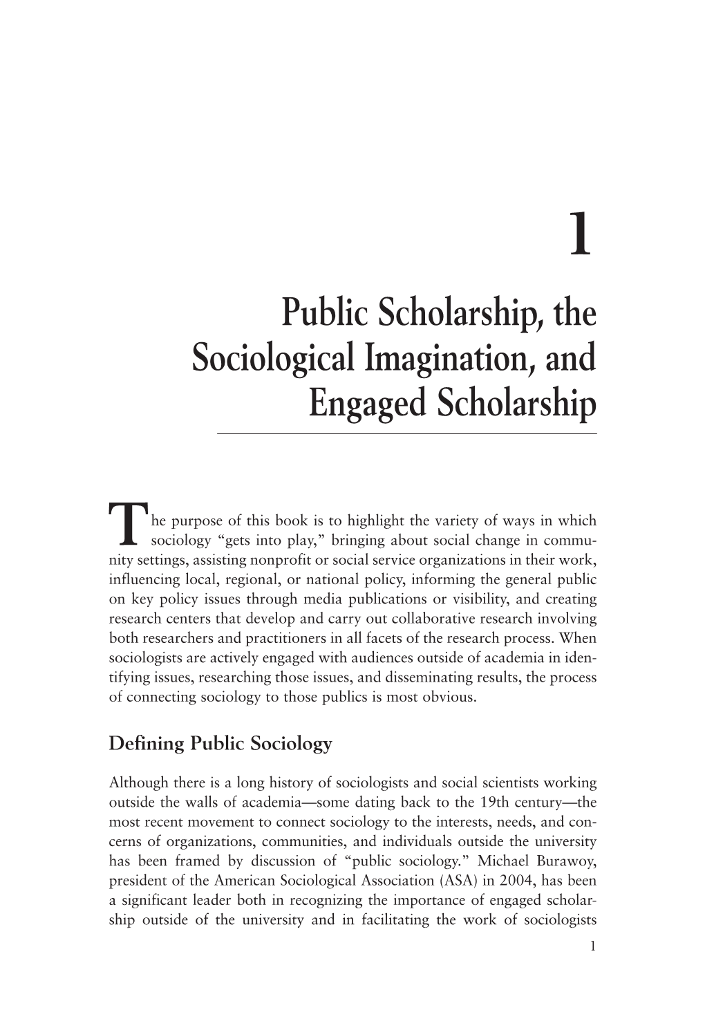 Public Scholarship, the Sociological Imagination, and Engaged Scholarship